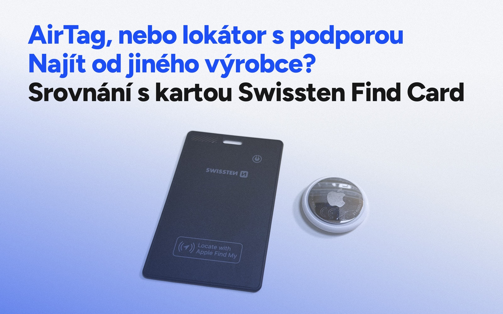 Karta Swissten Find Card a AirTag položené vedle sebe na stole