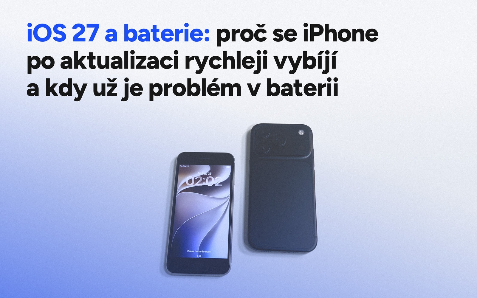 Baterie iPhonu a kontrola spotřeby po aktualizaci iOS