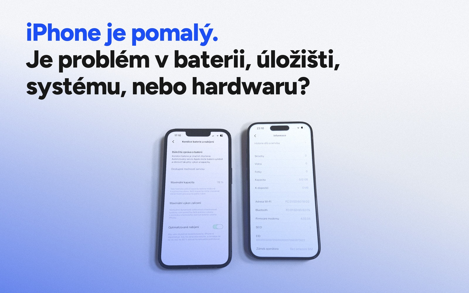Pomalý iPhone při kontrole výkonu a kondice baterie