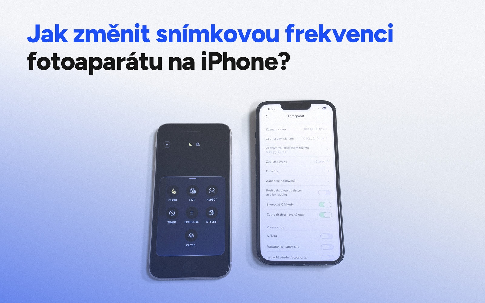 Fotoaparát iPhonu při natáčení videa